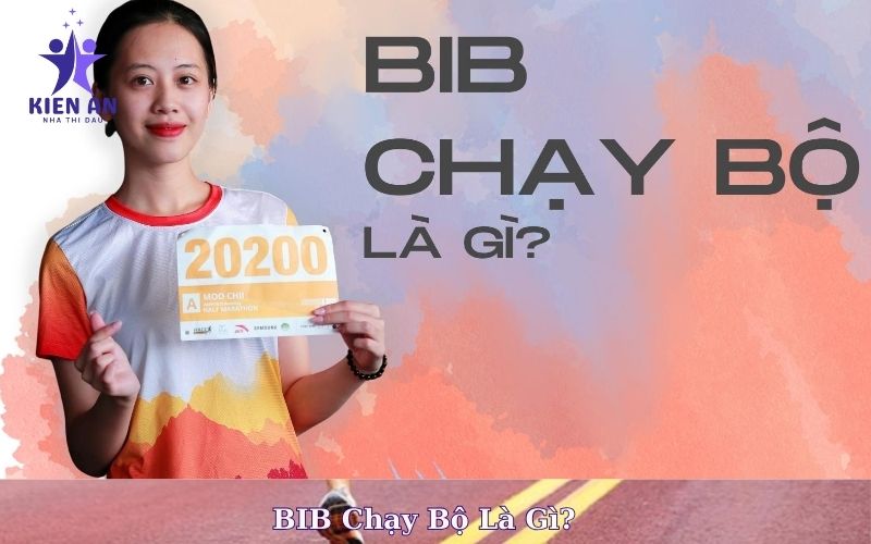 BIB Chạy Bộ Là Gì