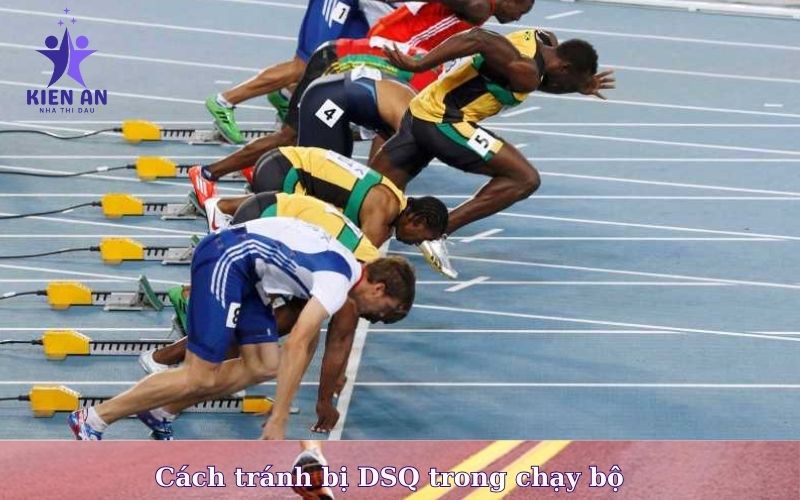 Cách tránh bị DSQ trong chạy bộ