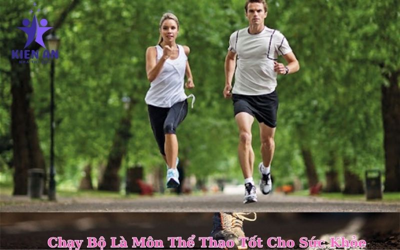 Chạy Bộ Là Môn Thể Thao Tốt Cho Sức Khỏe