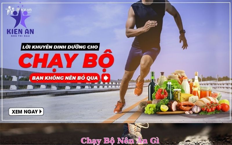 Chạy Bộ Nên Ăn Gì
