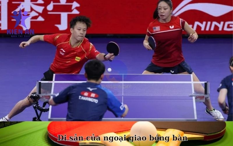 Di sản của ngoại giao bóng bàn