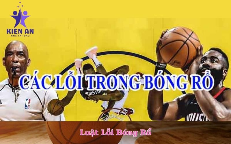 Luật Lỗi Bóng Rổ