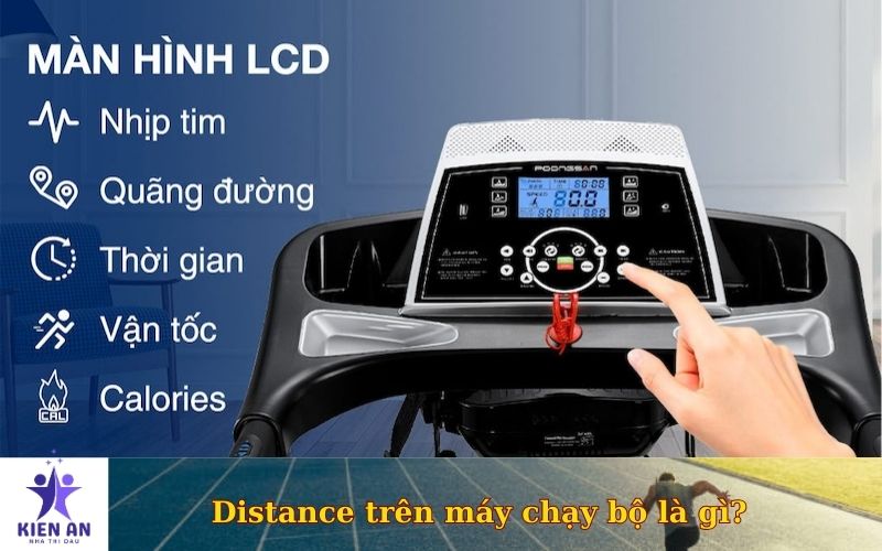 Distance trên máy chạy bộ là gì