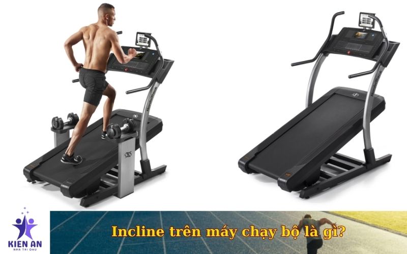 Incline trên máy chạy bộ là gì
