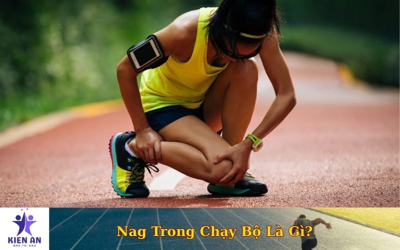 Nag Trong Chạy Bộ Là Gì