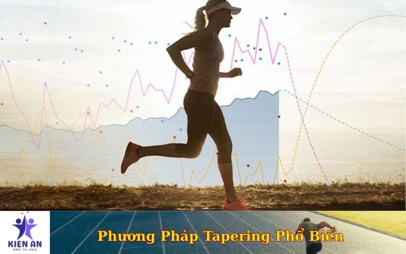 Phương Pháp Tapering Phổ Biến
