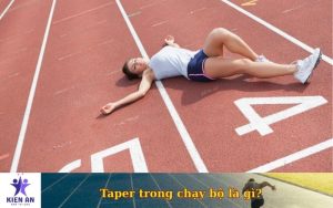 Taper trong chạy bộ là gì