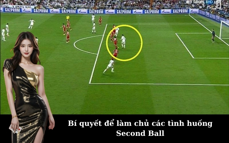 Bí quyết để làm chủ các tình huống Second Ball