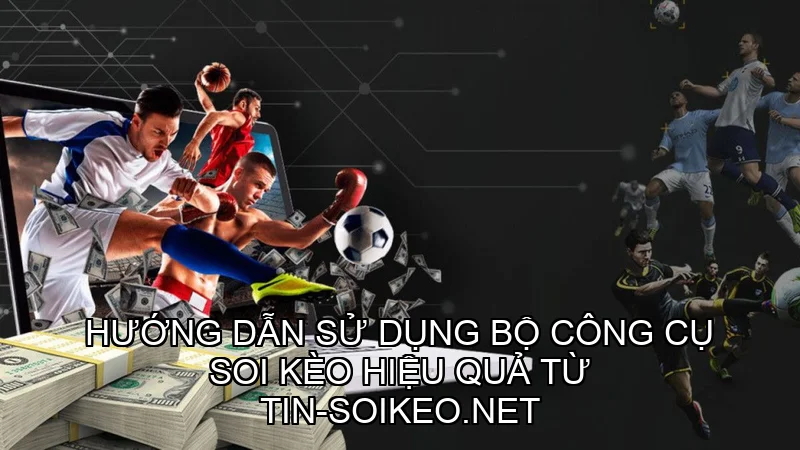 Giới thiệu về tin-soikeo.net và vai trò của bộ công cụ soi kèo