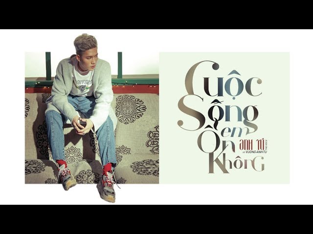 cuoc-song-em-on-khong-anh-tu